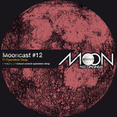 Mooncast #12 - D-Operation Drop