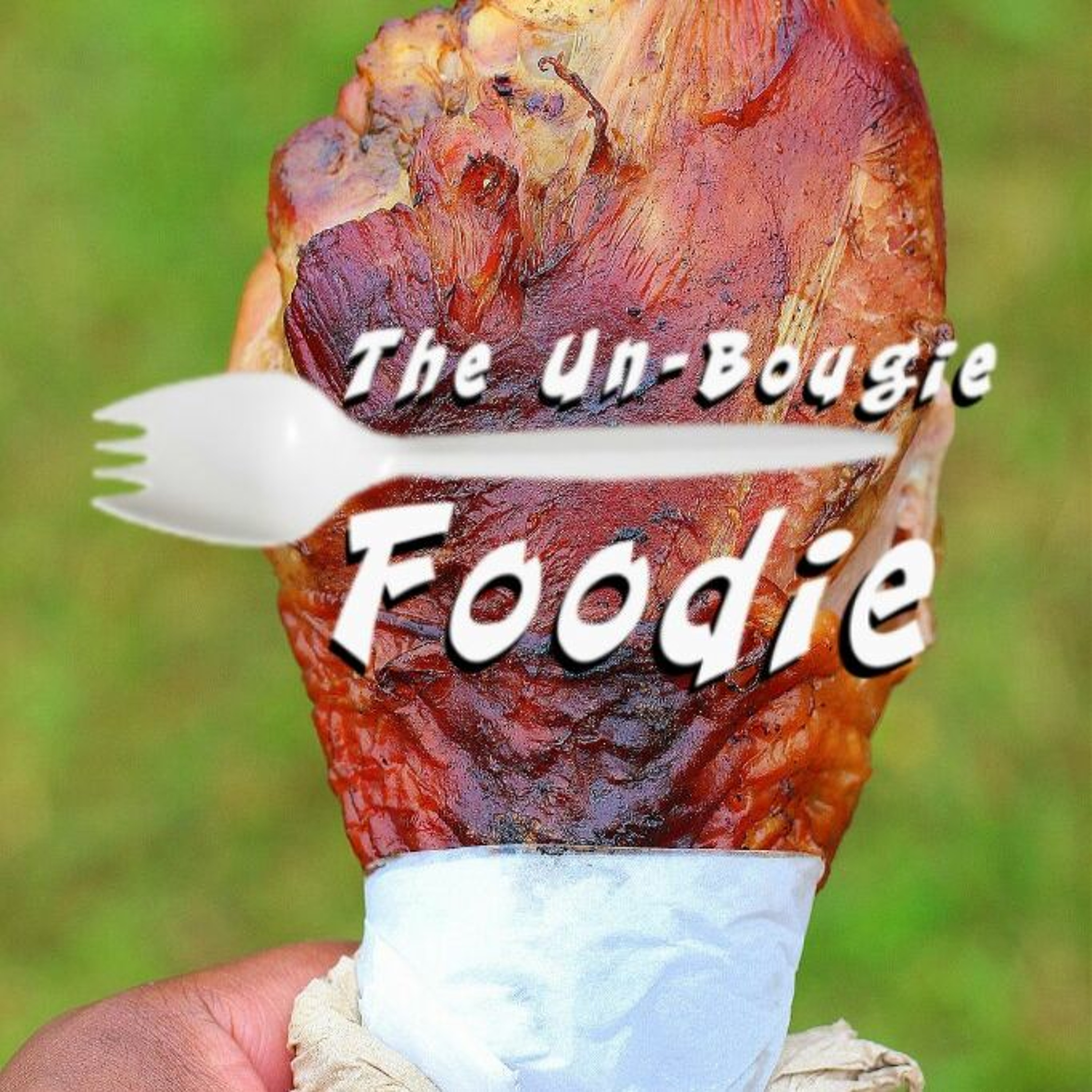 The Un-Bougie Foodie Weekly