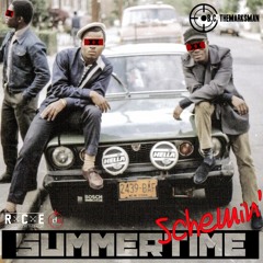 Summertime Schemin'