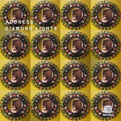 Diamond Lights (Ft. Zohar) - Address (Chris Royal Remix) [YES YES RECORDS]