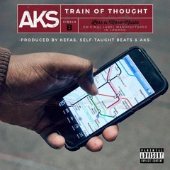 Train Of Thought [Prod. by Kefas]
