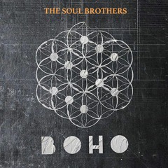 BoHo Mixtape 003 : The Soul Brothers - Live at BoHo Off Week at Cdlc Barcelona - 16/06/17