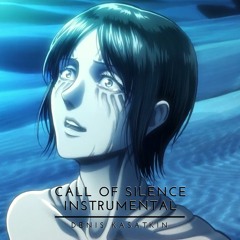 Attack On Titan 2 - Call of Silence(Instrumental)