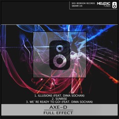Axe- D Feat. Dima Sochan - We´re Ready To Go! (Radio Edit)