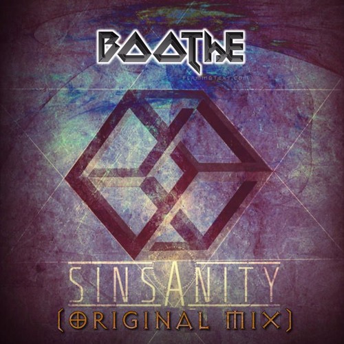 Boothe - Sinsanity (Original Mix)