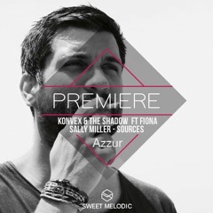 PREMIERE: Konvex & the Shadow -  Sources [Azzur]
