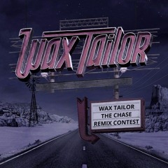 WAX TAILOR - THE CHASE (HIPCUT REMIX)