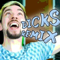 DIIIIICKS! - Jacksepticeye Song