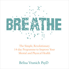 Breathe by Dr. Belisa Vranich - Chapter 1