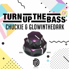 Chuckie & GLOWINTHEDARK - Turn Up The Bass (Dub)