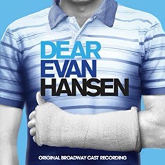 Dear Evan Hansen - A Part Of Me CUT SONG