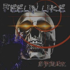 BAKER - FEELIN LIKE REMIX (PROD. MONVLIT)