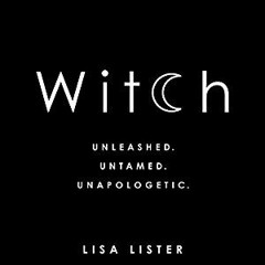 Witch by Lisa Lister - Chapter One