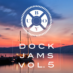 Buoy | Dock Jams Vol. 5