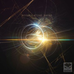 Accumulative Shine