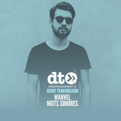 Wanvel - Nuits Sonores