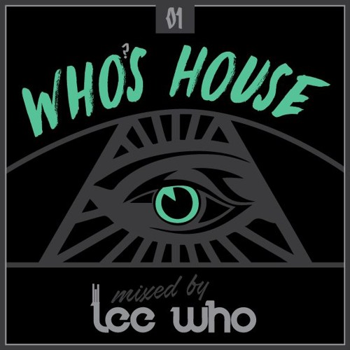 Who's House Vol.1