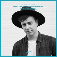 Axtone Presents: Leave The World Behind Special with Dave Winnel