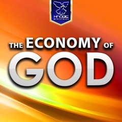 What Is The Economy Of God?