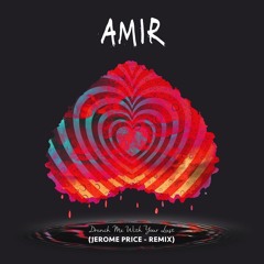 Drench Me With Your Lust (Jerome Price Remix)
