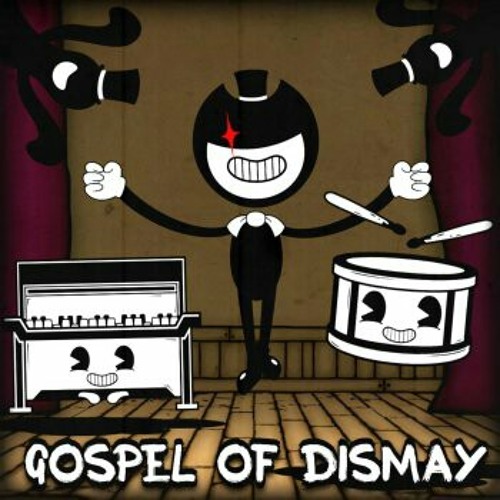 Stream Dagames Gospel Of Dismay Bendy Chapter 2 Song By Cesar Pikachu Listen Online For Free On Soundcloud - gospel of dismay roblox game