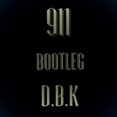 911 [BOOTLEG]