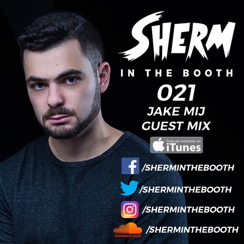 In The Booth 021 featuring Jake Mij Guest Mix