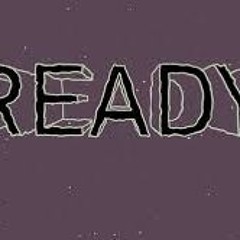 Ready (Prod, by Truey)
