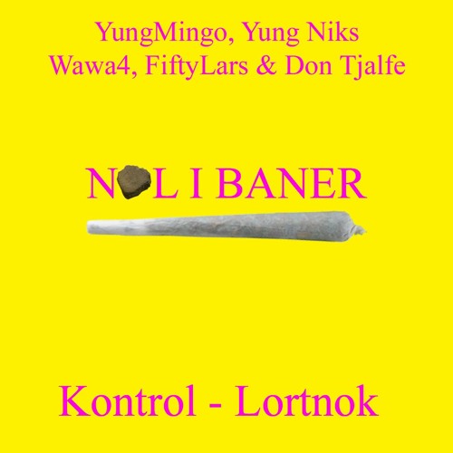 NOL I BANER ft. FiftyLars | WaWa4 | YungNiks | DonTjalfe