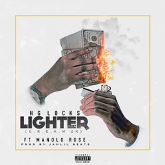 Lighter feat. Manolo Rose (Download Now!)
