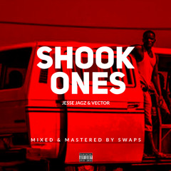 Vector x Jesse Jagz - Shook Ones (Freestyle)