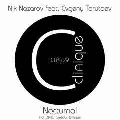 Nik Nazarov Feat Evgeny Tarutaev - Nocturnal (Original Mix)