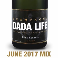 Dada Land - June 2017 Mix