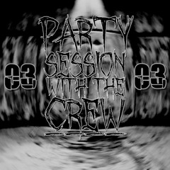 Party Session with the Crew pt. 3 Uptempo Mix | Free Download
