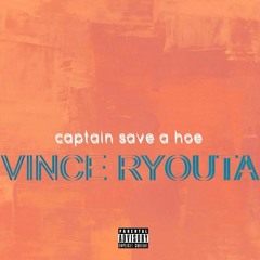 Captain Save A Hoe (Prod. By FOREVERFRIDAY)