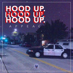 HOOD UP