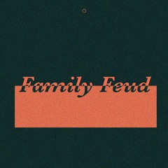 Family Feud