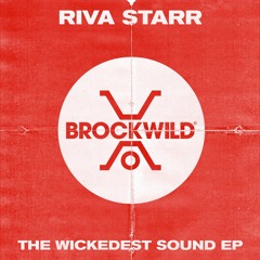 Premiere: Riva Starr - The Wickedest Sound (Original Mix)