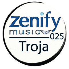 Zenzify Music 025 - Troja