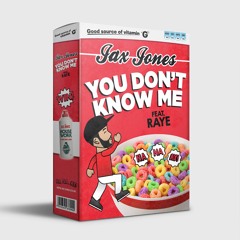 Corey James & Jax Jones - You Don´t Know Me Feat. Raye (Dj Jackson Mashup )FREE DOWLOAND