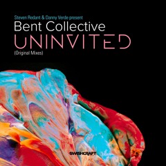 Bent Collective - Uninvited (JimJam Extended Mix)TEASER*