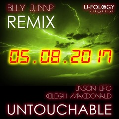 UFO & Keileigh Macdonald - Untouchable (Billy Jump Remix)