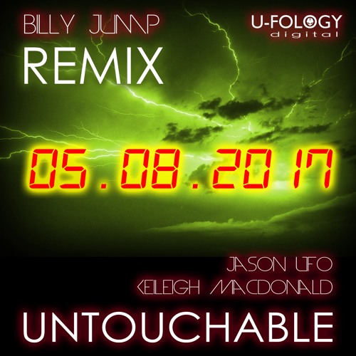 UFO & Keileigh Macdonald - Untouchable (Billy Jump Remix)