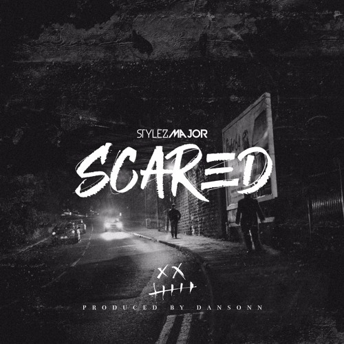 🔥Stylez Major - Scared [ New Hip Hop July 2017/ Best Rap July 2017]