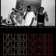SHIFT x KILLA FONIC x KEED - FLER (Official Audio)