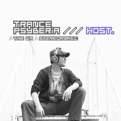 Trance Psyberia /// HOST ૐ The-Wa ૐ StereOrganic II.