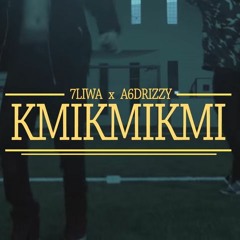 7liwa Ft. A6Drizzy - KMI KMI KMI  #SEVEN