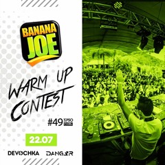 DGMAURER Banana Joe Warm Up Contest