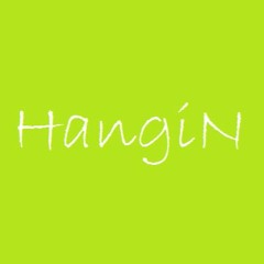 HangiN (Prod. by Richie Beatz)