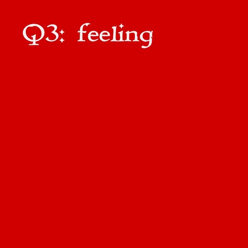 Q3: feeling